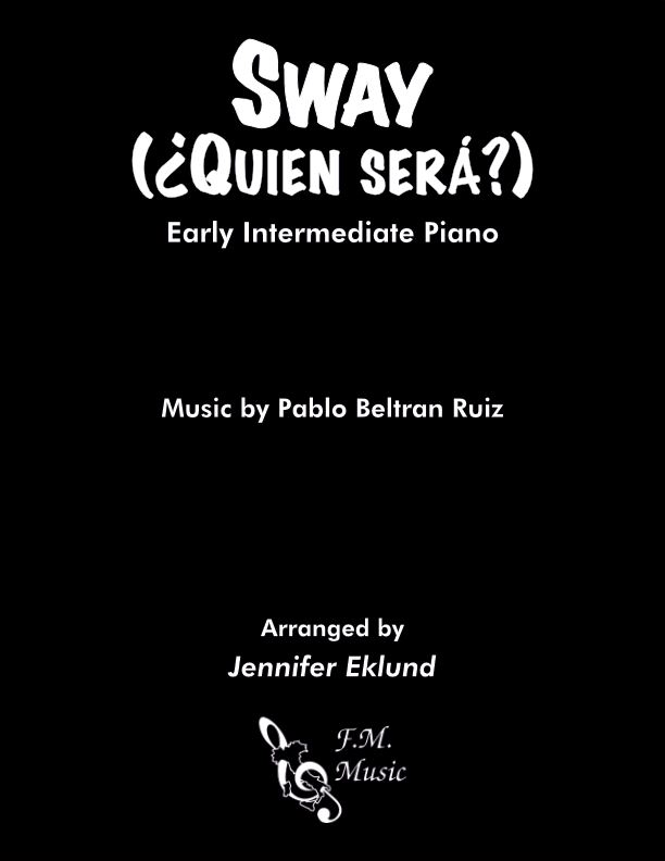 Sway (Quien Sera) (Early Intermediate Piano)